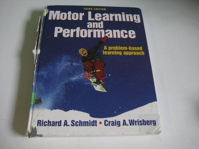 Motor Learning and Performance