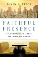 David E. Fitch | Faithful Presence | Taschenbuch | Englisch (2016) | IVP