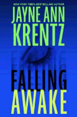 Falling Awake by Jayne Ann Krentz: New