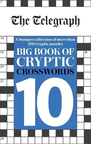 OCTOPUS PUBLISHING GROUP The Telegraph Big Book of Cryptic Crosswords 10