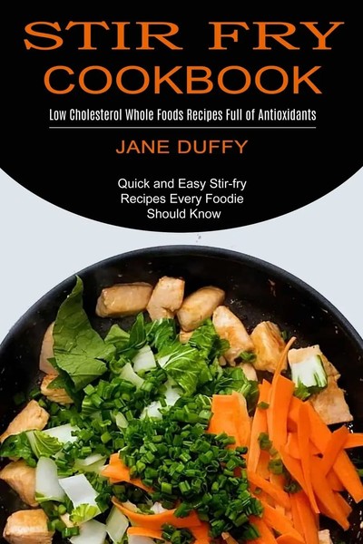 Jane Duffy | Stir Fry Cookbook | Taschenbuch | Englisch (2021) | Sharon Lohan-image