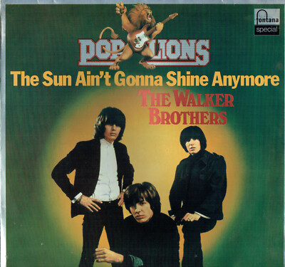 Vinyl, LP - The Walker Brothers   The Sun Ain't Gonna Shine Anymore