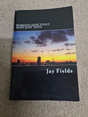 Jay Fields arbeitet effektiv mit Unit-Tests (Taschenbuch)