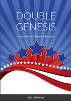 Double Genesis Locke, Jesus, And American Populism Eric Leif Davin Taschenbuch