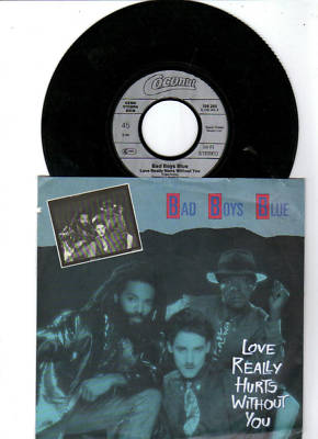 Bad Boys Blue  -  Love really hurts without you
