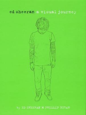 Ed Sheeran: A Visual Journey - 0762456965, Ed Sheeran, hardcover