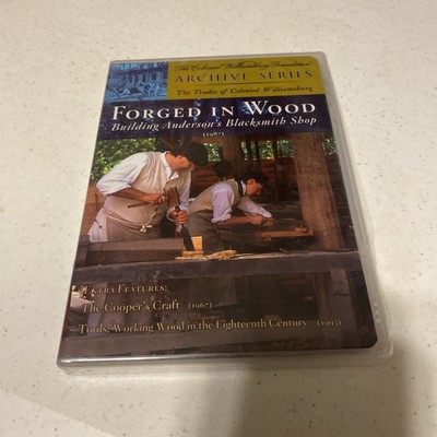 Forged in Wood- Building Anderson's Blacksmith Shop sealed