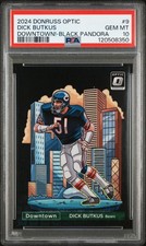 2024 PANINI DONRUSS OPTIC DOWNTOWN! BLACK PANDORA #9 DICK BUTKUS 8/25 PSA 10