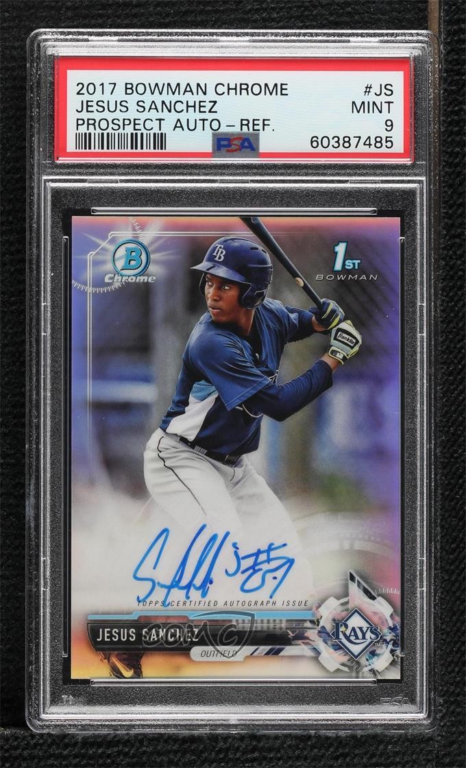 2017 Bowman Chrome Prospect Refractor 157/499 Jesus Sanchez PSA 9 MINT Auto v9t