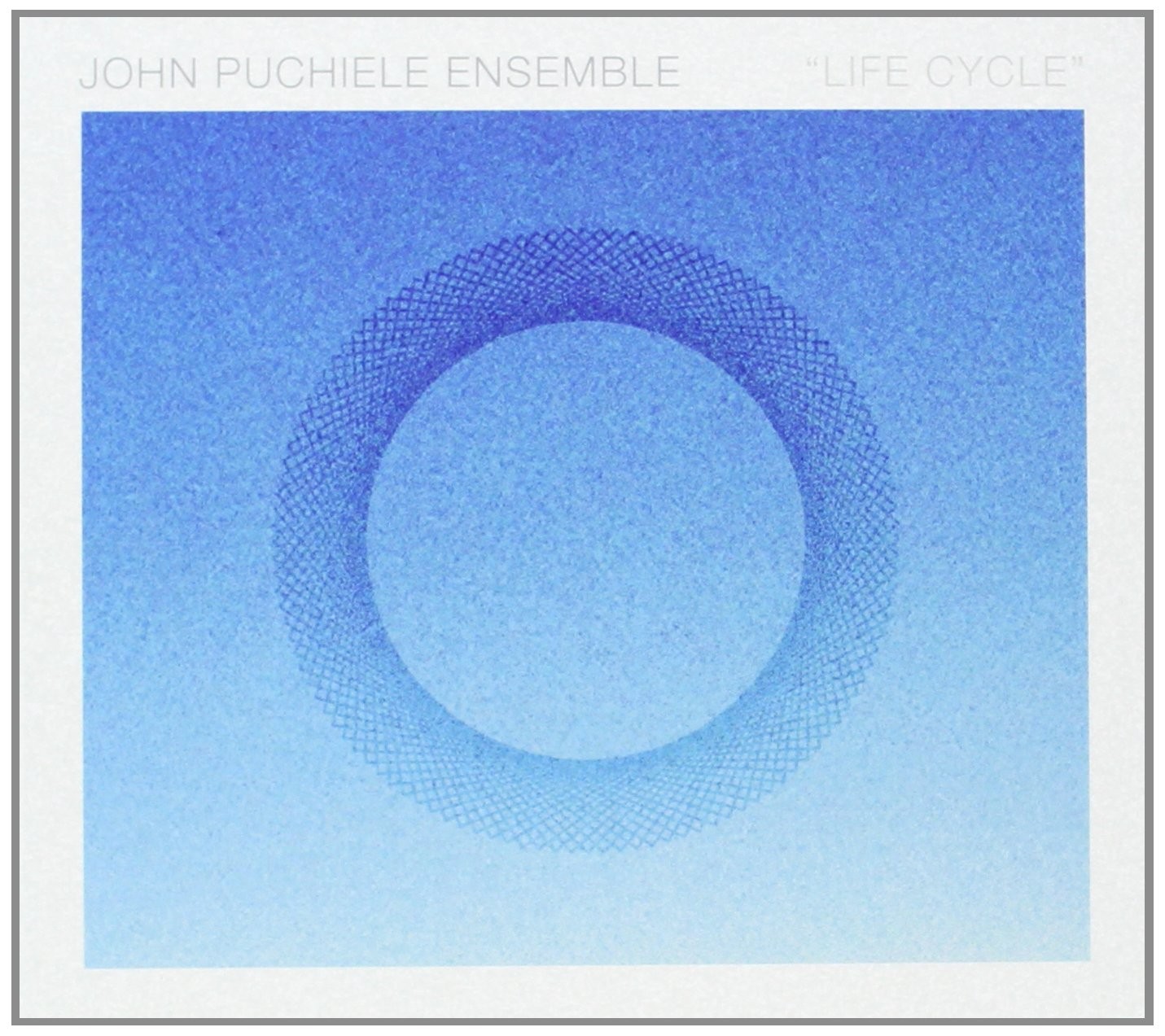 Жизненный цикл ансамбля Джона Пучиле (CD)