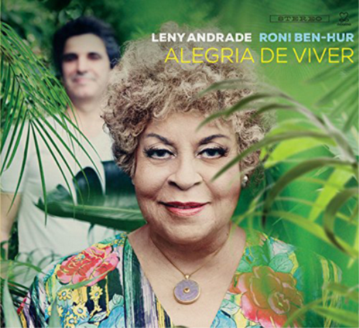 Leny Andrade & Roni Ben-Hur Alegria De Viver (CD) Album