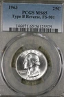 1963 Type B FS-901 Washington Quarter!    PCGS MS65!!  No Reserve!