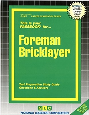 FOREMAN BRICKLAYER(PASSBOOKS) (CAREER EXAMINATION SERIES, By Jack Rudman **NEW**