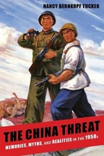 Nancy Bernkopf Tucker The China Threat (Hardback) (UK IMPORT)