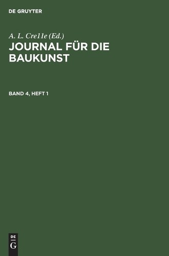 Journal Für Die Baukunst. Band 4 (Hardback)