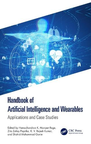 Handbook of Artificial Intelligence and Wearables by Hemachan... - 9781032686707