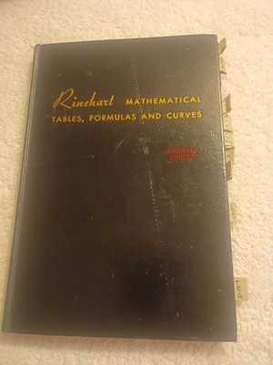Vintage 1957, ''Rinehart Mathematical Tables, Formulas & Curves'' Enlarged Edition