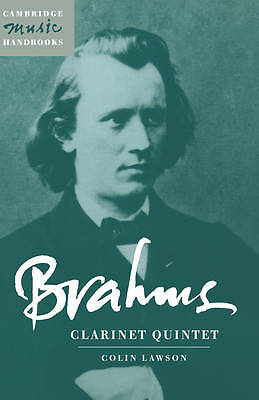 Brahms: Clarinet Quintet Lawson Hardback Cambridge University Press