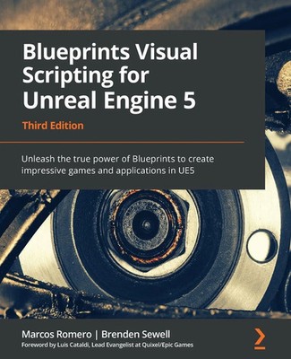 Blueprints Visual Scripting for Unreal Engine 5 Marcos Romero (u. a.) Buch 2022