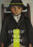 Lucy Maud Montgomery | Emily Of New Moon | Taschenbuch | Englisch (2025)