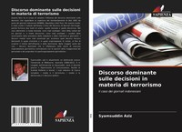 Syamsuddin Aziz | Discorso Dominante Sulle Decisioni In Materia Di Terrorismo