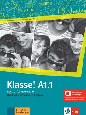 Klasse! A1.1 - Hybride Ausgabe allango Deutsch für Jugendliche. Kursbuch mit ...