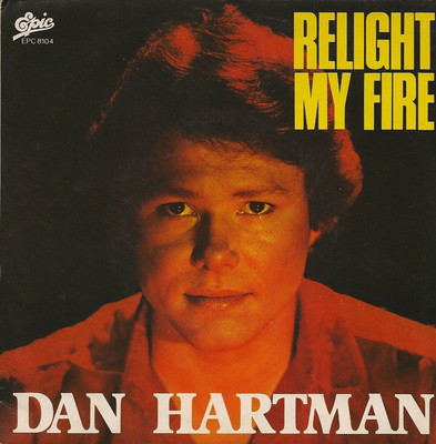 Dan Hartman: Relight My Fire / Vertigo - 45 Runden