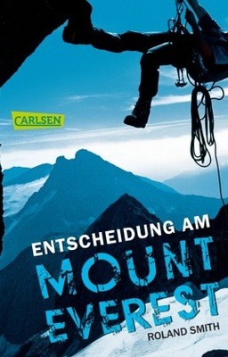 Entscheidung am Mount Everest | Smith, Roland | Kartoniert | 9783551313812