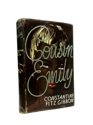Cousine Emily, Roman (Constantine Fitz Gibbon - 1952) (ID:51421)