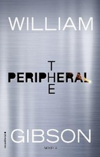 William Gibson The Peripheral (Spanish Edition) (Paperback) (UK IMPORT)