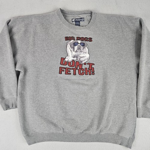 Vintage Y2K Big Dogs Embroidered Crewneck Sweatshirt Big Dogs Don't Fetch Sz XL