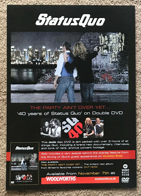 STATUS QUO - THE PARTY AIN'T OVER YET 2005 Full page UK magazine ad 