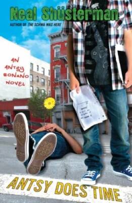 Antsy Does Time (Antsy Bonano) - Paperback By Shusterman, Neal - GOOD