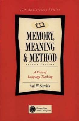 Memory, Meaning, and Method: Some Psychological Perspectives on Language Lea...