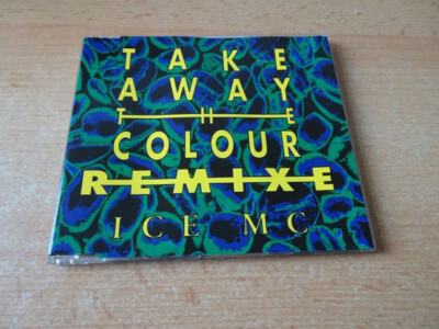 Maxi CD ICE MC - Take away the Colour - Remixe - 1994 - 3 Versions