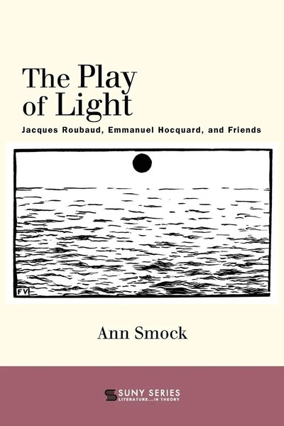 Ann Smock | The Play Of Light | Taschenbuch | Englisch (2021) | Suny Press-image