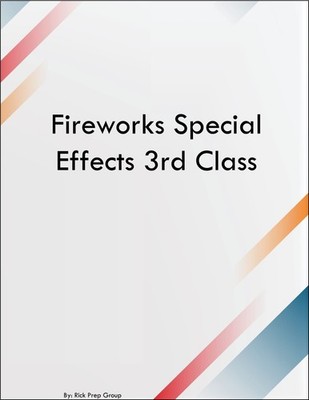 Fireworks Special Effects 3rd Class