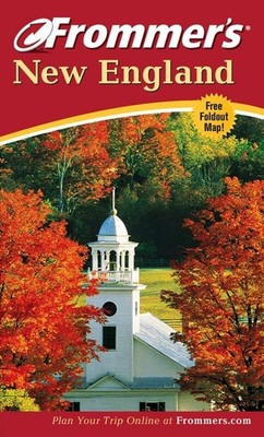 Frommer's New England - Curtis, Wayne|Bailey, Herbert|Morris, Livesey Marie|...