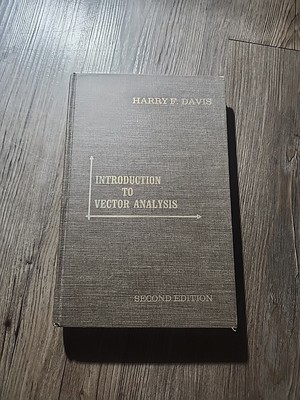 Introduction to Vector Analysis by Harry F. Davis Hardcover 1972
