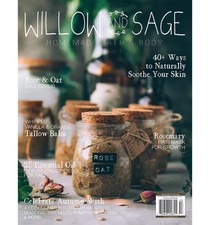 WILLOW AND SAGE MAGAZINE AUG/SEPT/OCT 2025 | THE HANDMADE BATH & BODY ISSUE