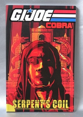 IDW Publishing ~ G.I. Joe ~ COBRA  Serpents Coil ~ Comic 2011 Costa Gage Carrera