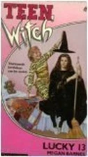 Lucky 13 (Teenwitch, No 1), Barnes, Megan
