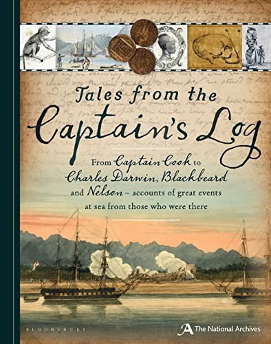 Tales from the Captain's Log: From Captain Cook to... - The National Archives