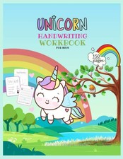 Unicorn Handwriting Workbook for Kids: Unicorn Handwriting Practice Paper Let...