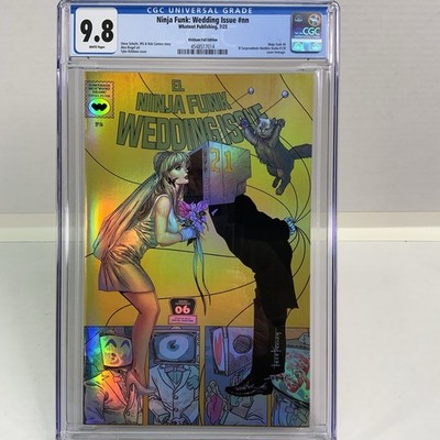 NINJA FUNK #6 CGC 9.8 Wedding Issue FOIL Variant Tyler Kirkham Cover Ultra Rare