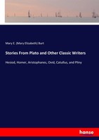Mary E. Burt | Stories From Plato And Other Classic Writers | Taschenbuch (2017)