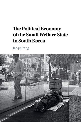 The Political Economy of the Small Welfare Stat, Yang, Jae-Jin<-