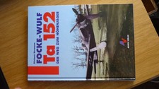 Dietmar Hermann – Focke-Wulf Ta 152 Aviatic-Verlag 1998
