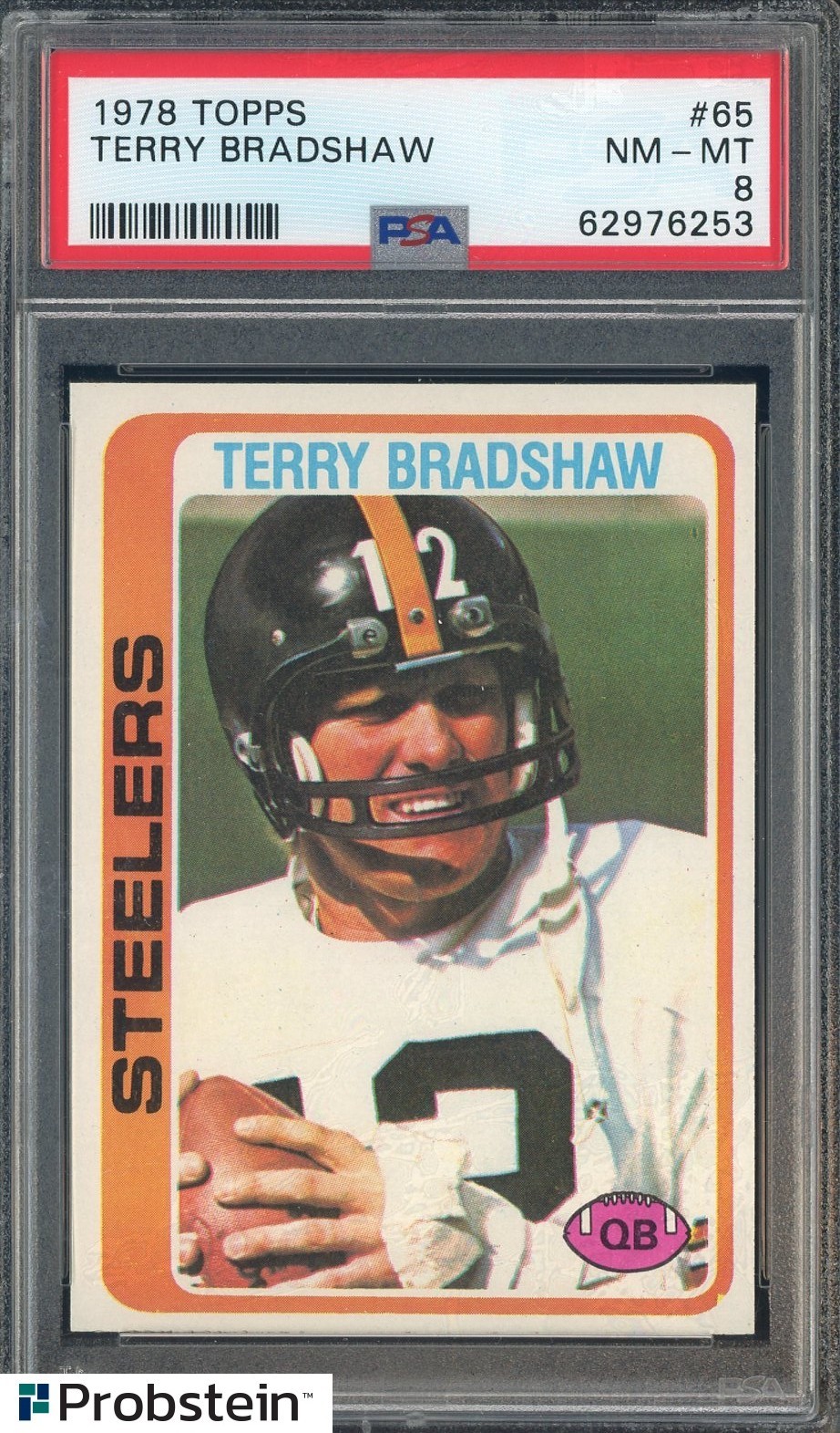 1978 Topps Football #65 Terry Bradshaw Pittsburgh Steelers HOF PSA 8 NM-MT