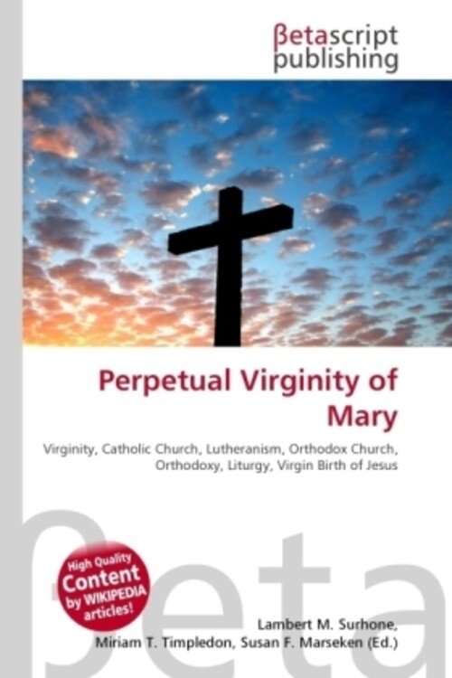 Thumbnail - Lambert M. Surhone (u. A.) | Perpetual Virginity Of Mary | Taschenbuch